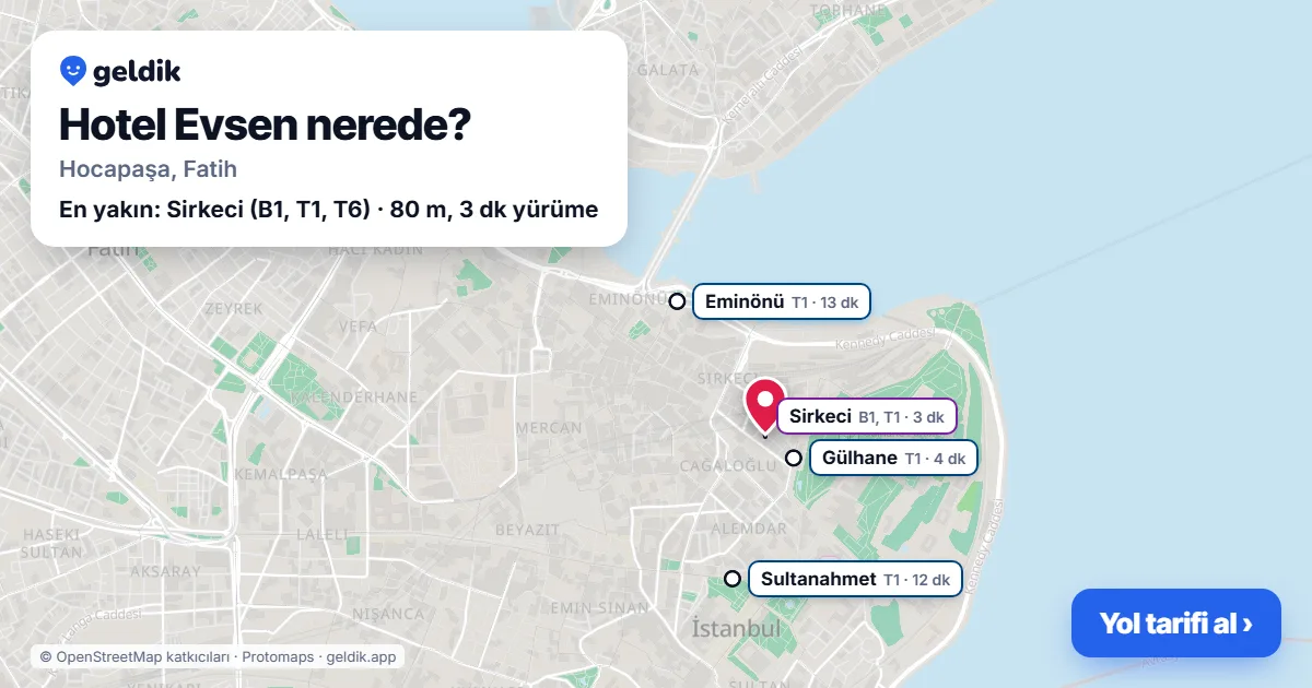 Hotel Evsen nerede: haritada konumu ve en yakın duraklar, yürüme süreleriyle