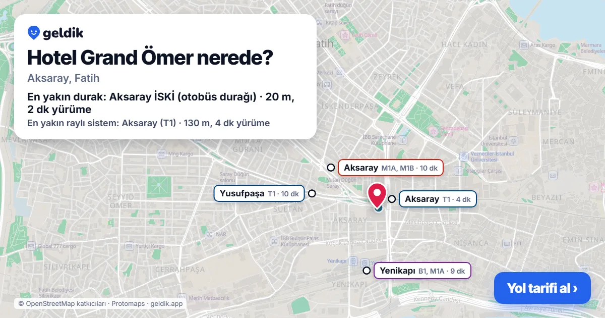 Hotel Grand Ömer nerede: haritada konumu ve en yakın duraklar, yürüme süreleriyle