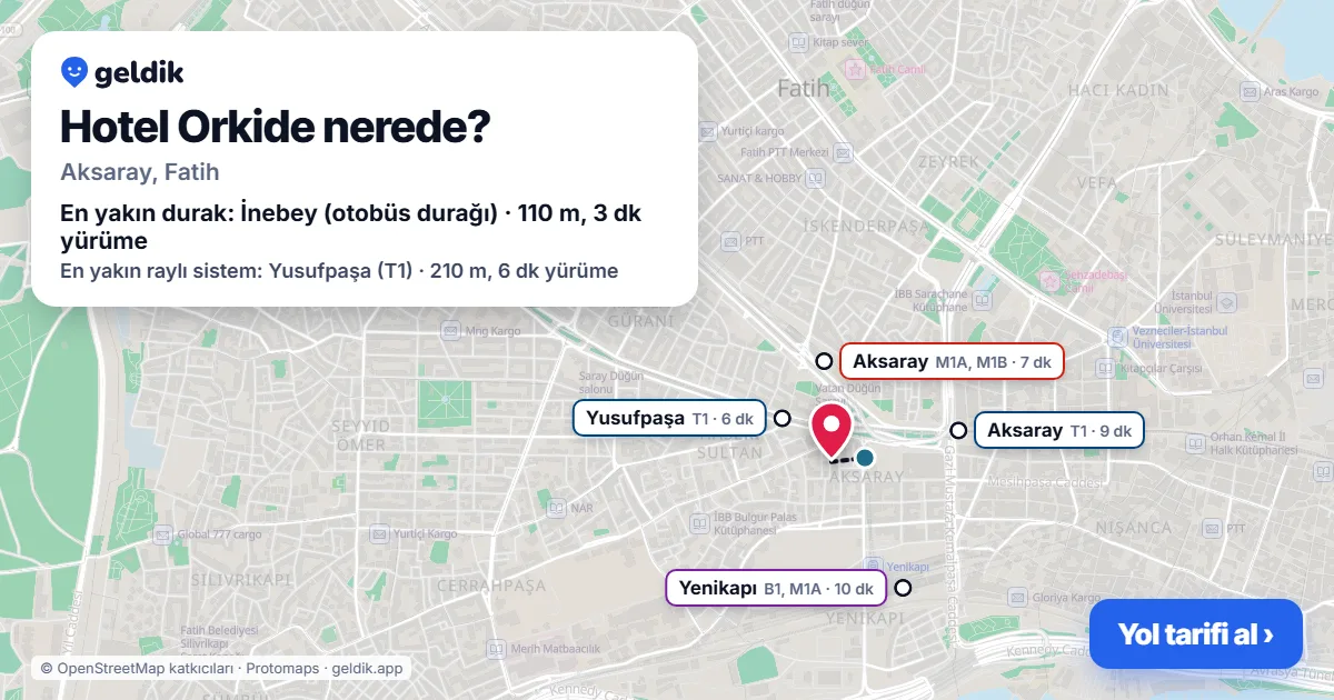 Hotel Orkide nerede: haritada konumu ve en yakın duraklar, yürüme süreleriyle