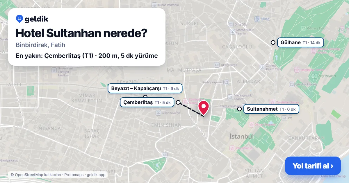 Where is Hotel Sultanhan: map with its location and the nearest stops, with walking times