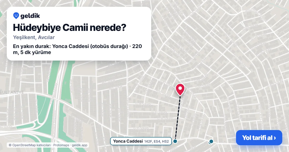 Hüdeybiye Camii nerede: haritada konumu ve en yakın duraklar, yürüme süreleriyle