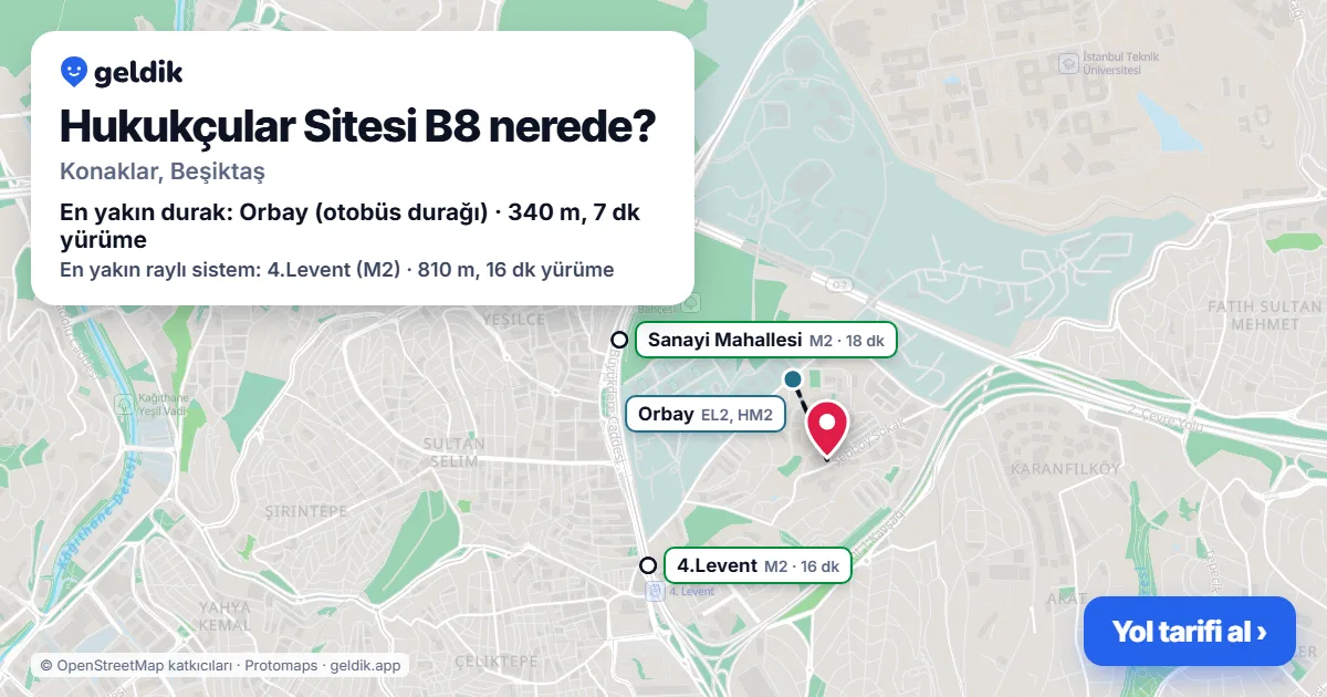 Hukukçular Sitesi B8 nerede: haritada konumu ve en yakın duraklar, yürüme süreleriyle