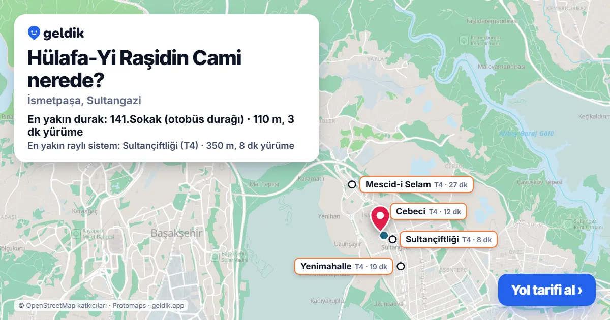 Where is Hülafa-Yi Raşidin Cami: map with its location and the nearest stops, with walking times