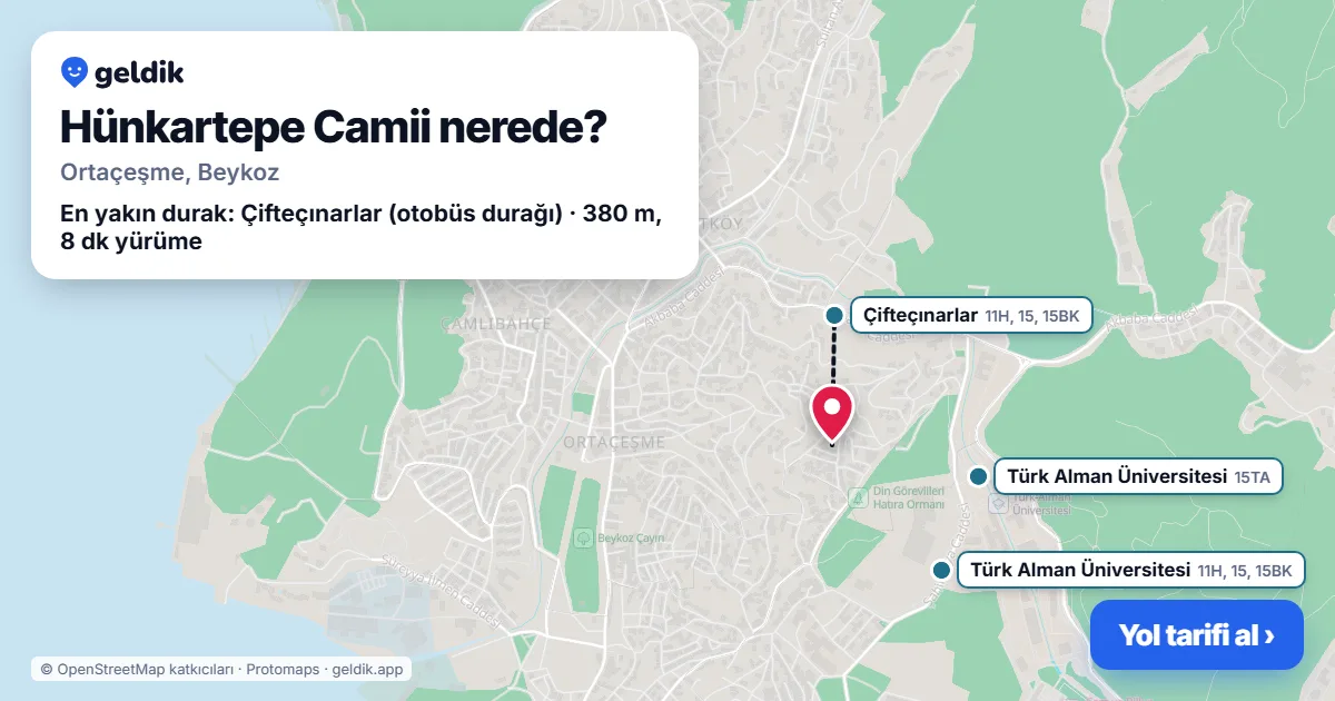 Hünkartepe Camii nerede: haritada konumu ve en yakın duraklar, yürüme süreleriyle