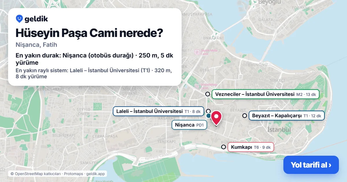 Where is Hüseyin Paşa Cami: map with its location and the nearest stops, with walking times