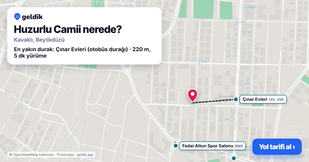 Where is Huzurlu Camii: map with its location and the nearest stops, with walking times