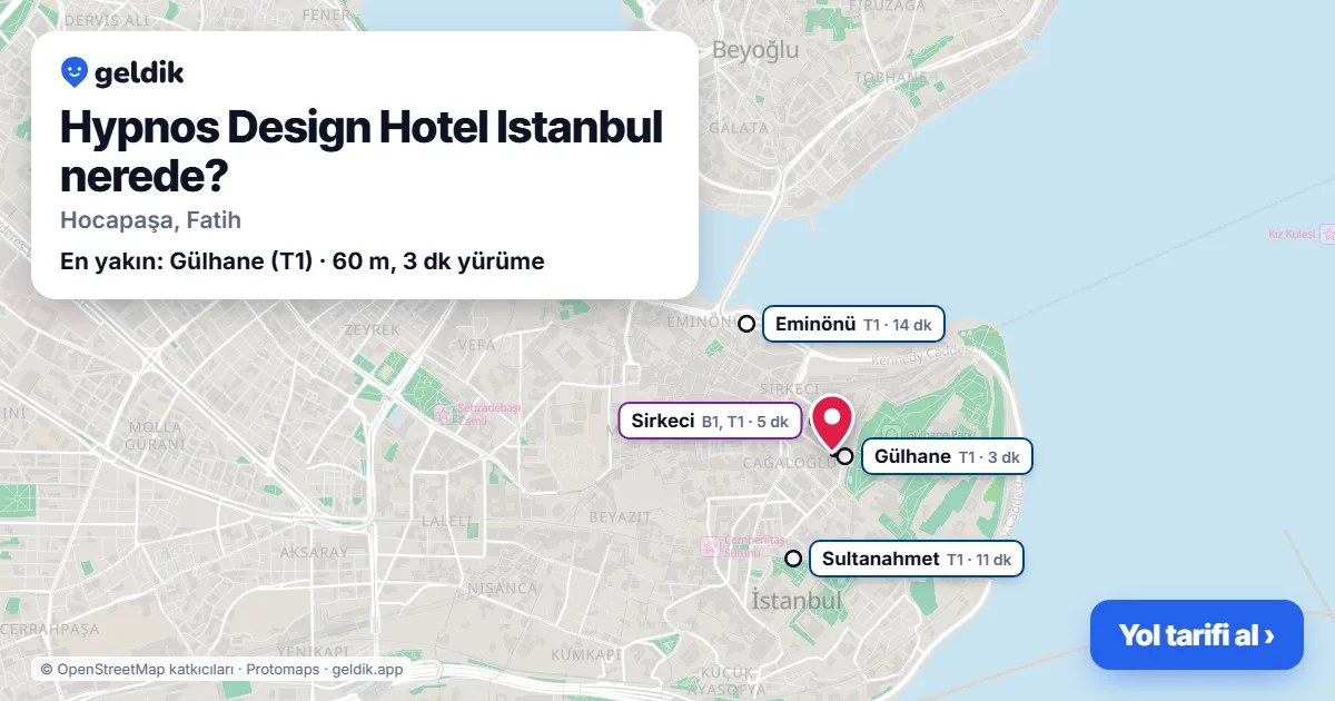 Hypnos Design Hotel Istanbul nerede: haritada konumu ve en yakın duraklar, yürüme süreleriyle
