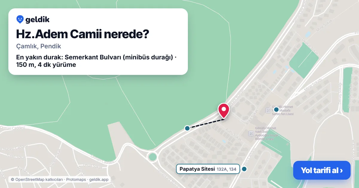Hz.Adem Camii nerede: haritada konumu ve en yakın duraklar, yürüme süreleriyle