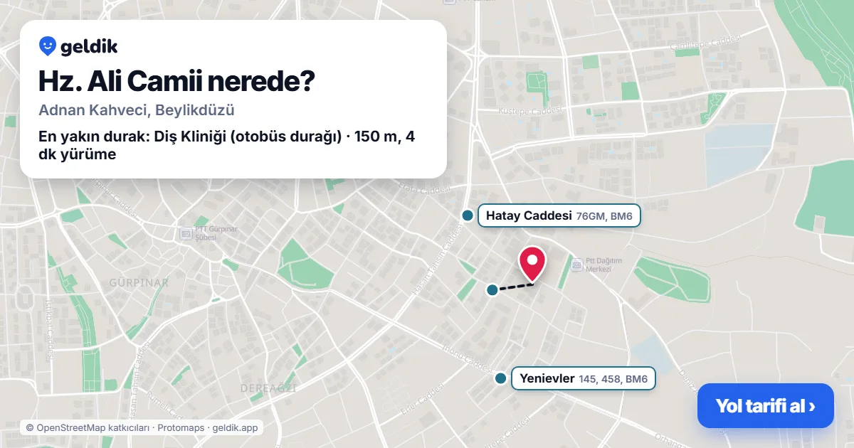 Where is Hz. Ali Camii: map with its location and the nearest stops, with walking times