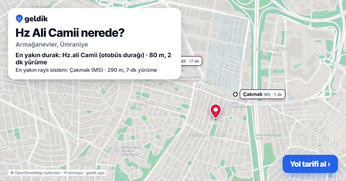 Where is Hz Ali Camii: map with its location and the nearest stops, with walking times