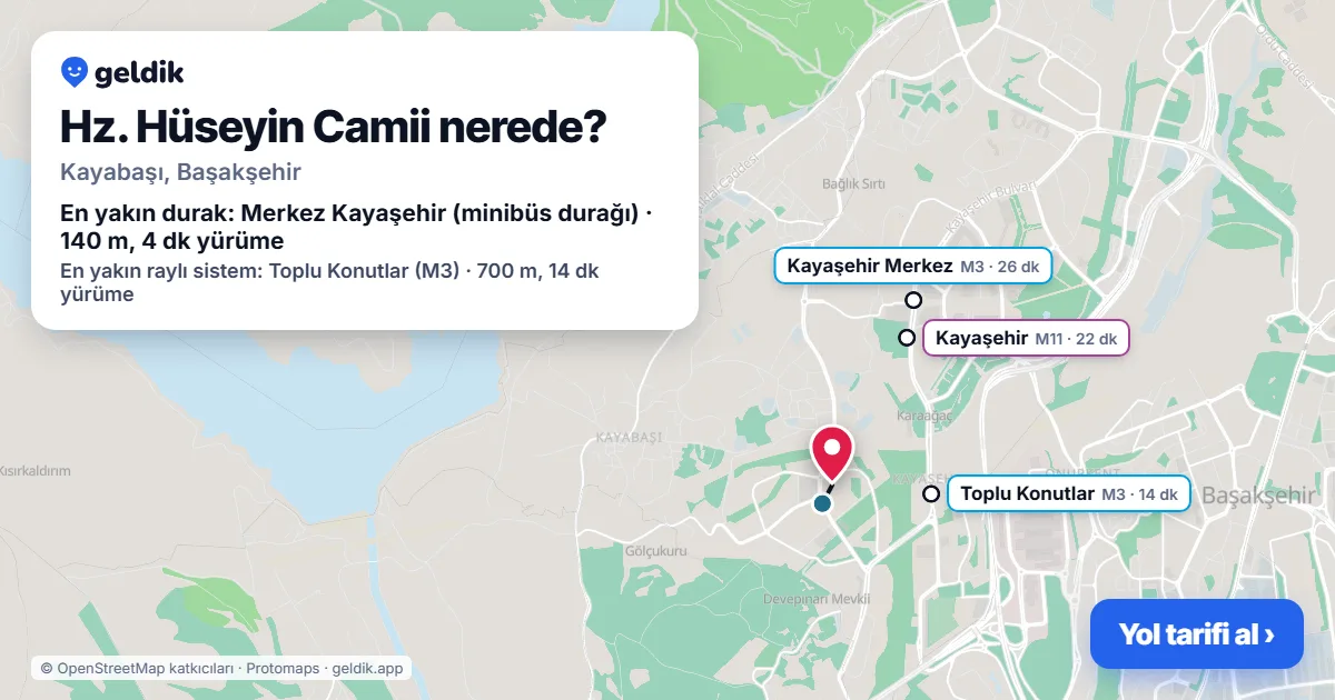 Hz. Hüseyin Camii nerede: haritada konumu ve en yakın duraklar, yürüme süreleriyle