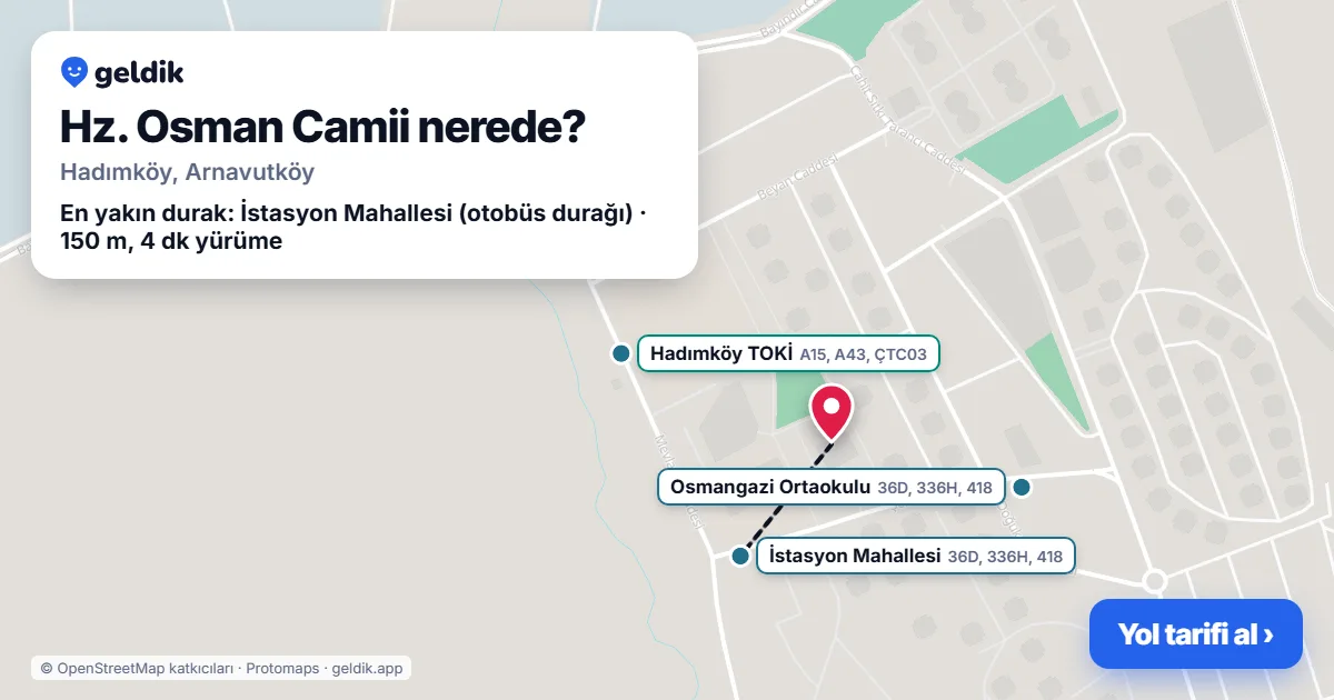 Where is Hz. Osman Camii: map with its location and the nearest stops, with walking times