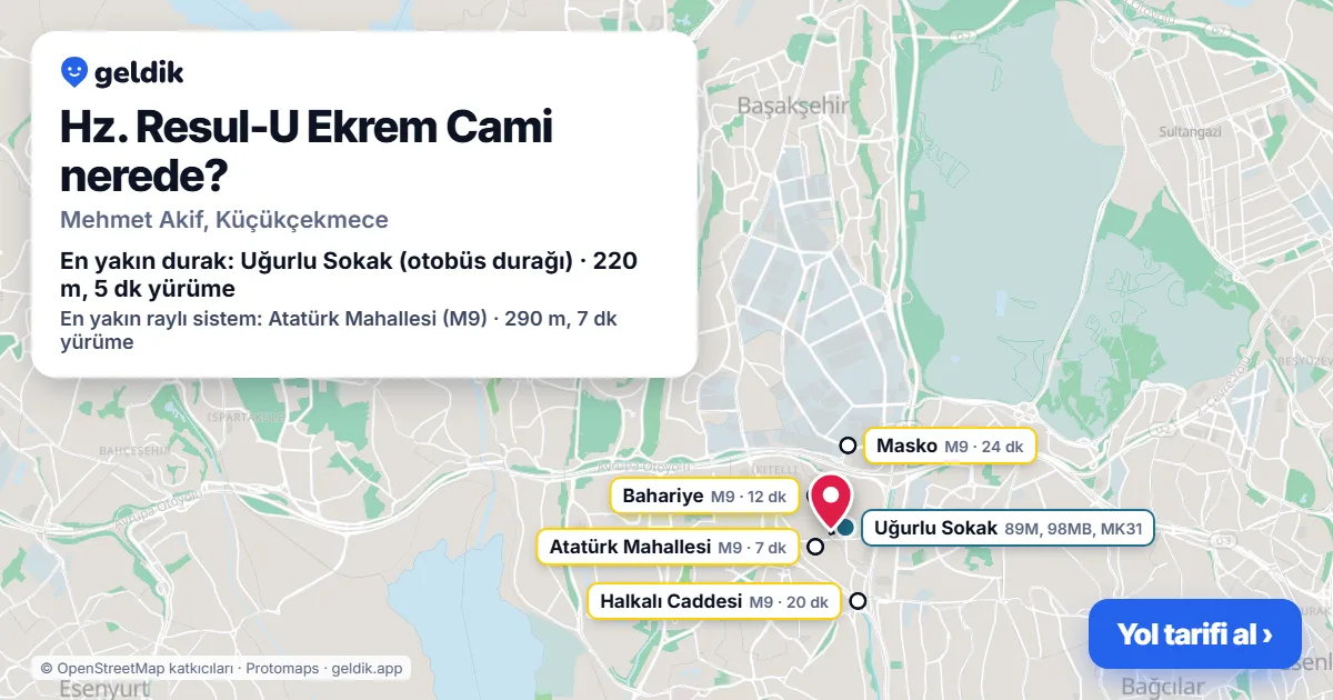 Where is Hz. Resul-U Ekrem Cami: map with its location and the nearest stops, with walking times