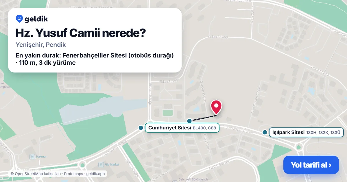 Hz. Yusuf Camii nerede: haritada konumu ve en yakın duraklar, yürüme süreleriyle