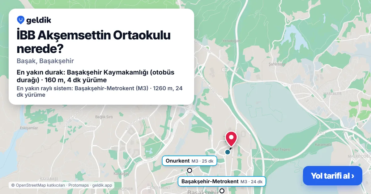 İBB Akşemsettin Ortaokulu nerede: haritada konumu ve en yakın duraklar, yürüme süreleriyle