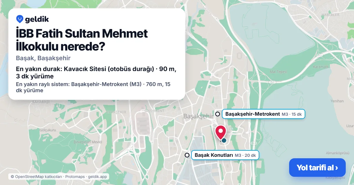 İBB Fatih Sultan Mehmet İlkokulu nerede: haritada konumu ve en yakın duraklar, yürüme süreleriyle