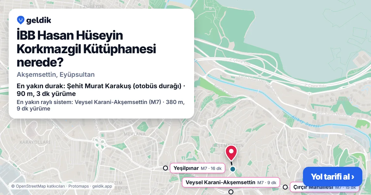 Where is İBB Hasan Hüseyin Korkmazgil Kütüphanesi: map with its location and the nearest stops, with walking times