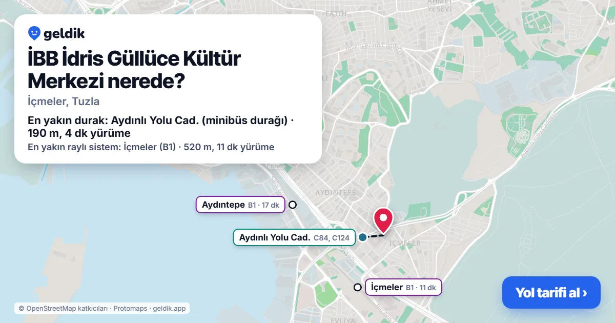 İBB İdris Güllüce Kültür Merkezi nerede: haritada konumu ve en yakın duraklar, yürüme süreleriyle
