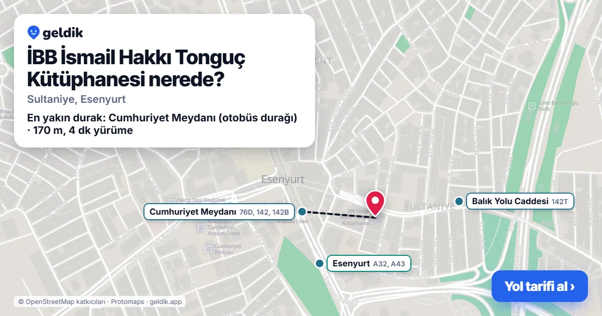 Where is İBB İsmail Hakkı Tonguç Kütüphanesi: map with its location and the nearest stops, with walking times