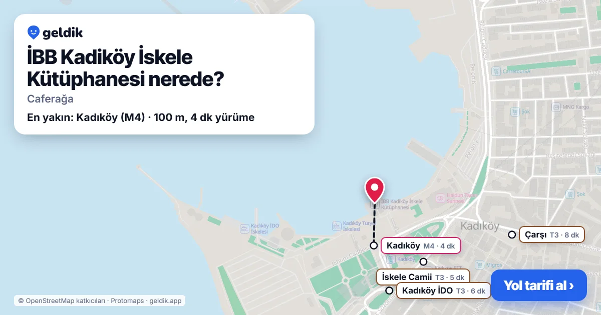İBB Kadiköy İskele Kütüphanesi nerede: haritada konumu ve en yakın duraklar, yürüme süreleriyle