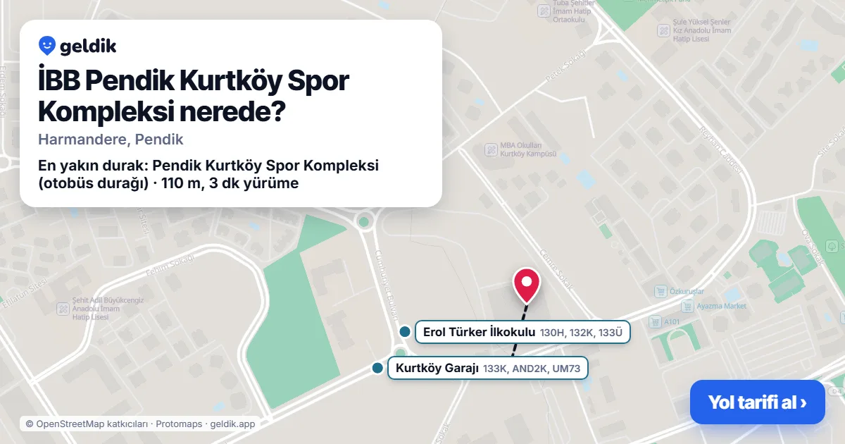 İBB Pendik Kurtköy Spor Kompleksi nerede: haritada konumu ve en yakın duraklar, yürüme süreleriyle