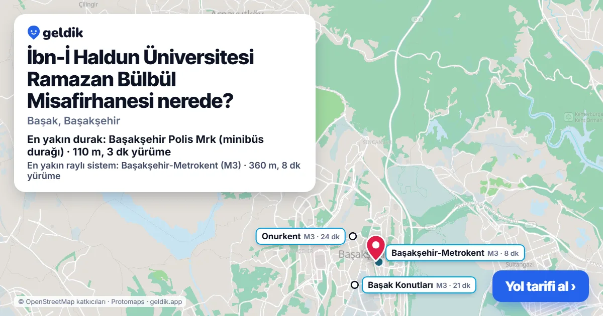 İbn-İ Haldun Üniversitesi Ramazan Bülbül Misafirhanesi nerede: haritada konumu ve en yakın duraklar, yürüme süreleriyle