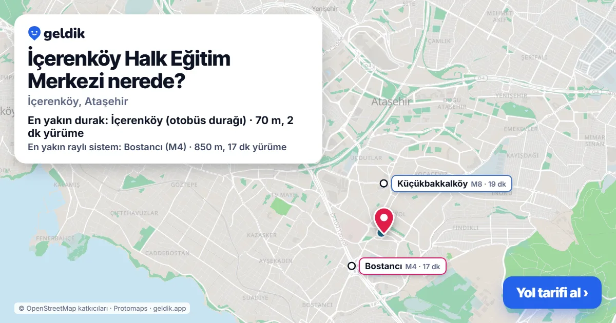 İçerenköy Halk Eğitim Merkezi nerede: haritada konumu ve en yakın duraklar, yürüme süreleriyle