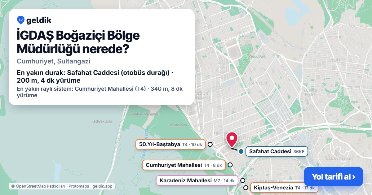 İGDAŞ Boğaziçi Bölge Müdürlüğü nerede: haritada konumu ve en yakın duraklar, yürüme süreleriyle