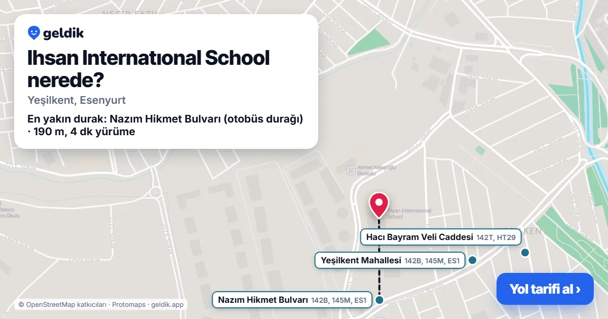 Ihsan Internatıonal School nerede: haritada konumu ve en yakın duraklar, yürüme süreleriyle