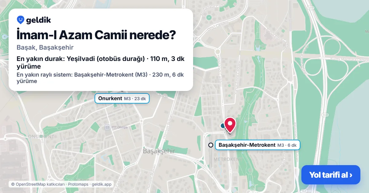 İmam-I Azam Camii nerede: haritada konumu ve en yakın duraklar, yürüme süreleriyle