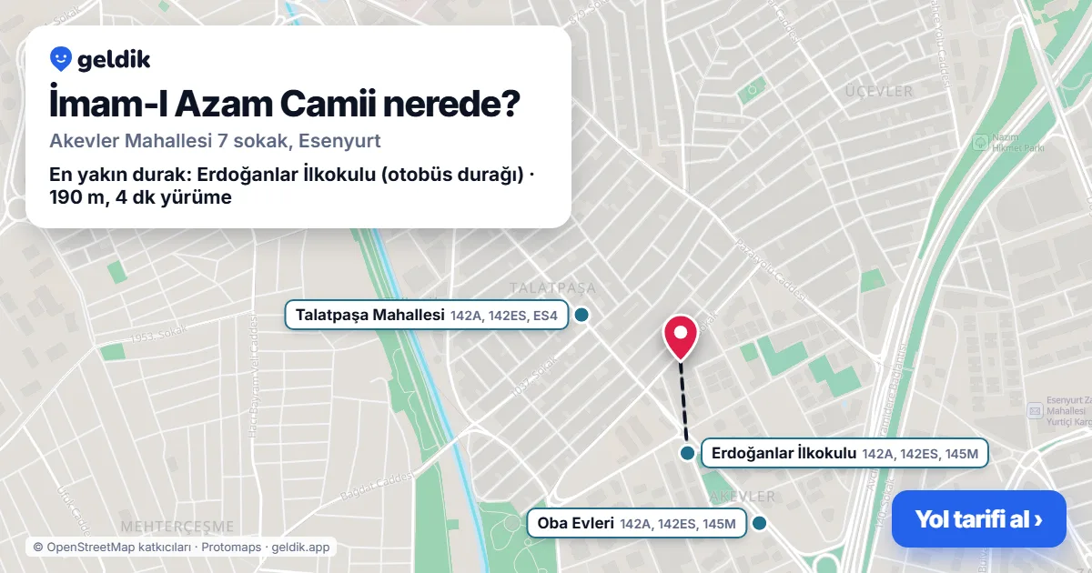 Where is İmam-I Azam Camii: map with its location and the nearest stops, with walking times