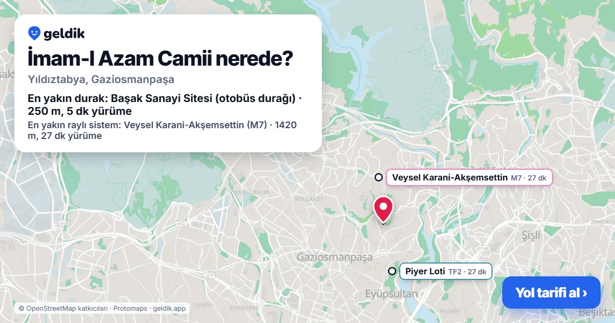 İmam-I Azam Camii nerede: haritada konumu ve en yakın duraklar, yürüme süreleriyle