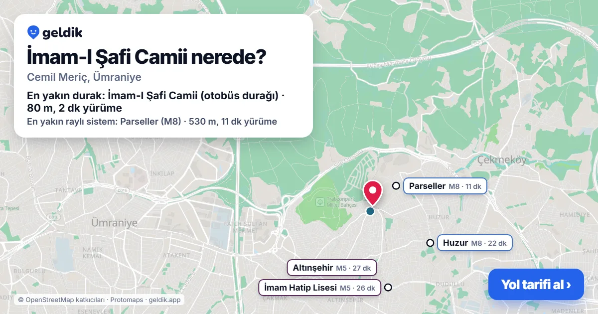 İmam-I Şafi Camii nerede: haritada konumu ve en yakın duraklar, yürüme süreleriyle