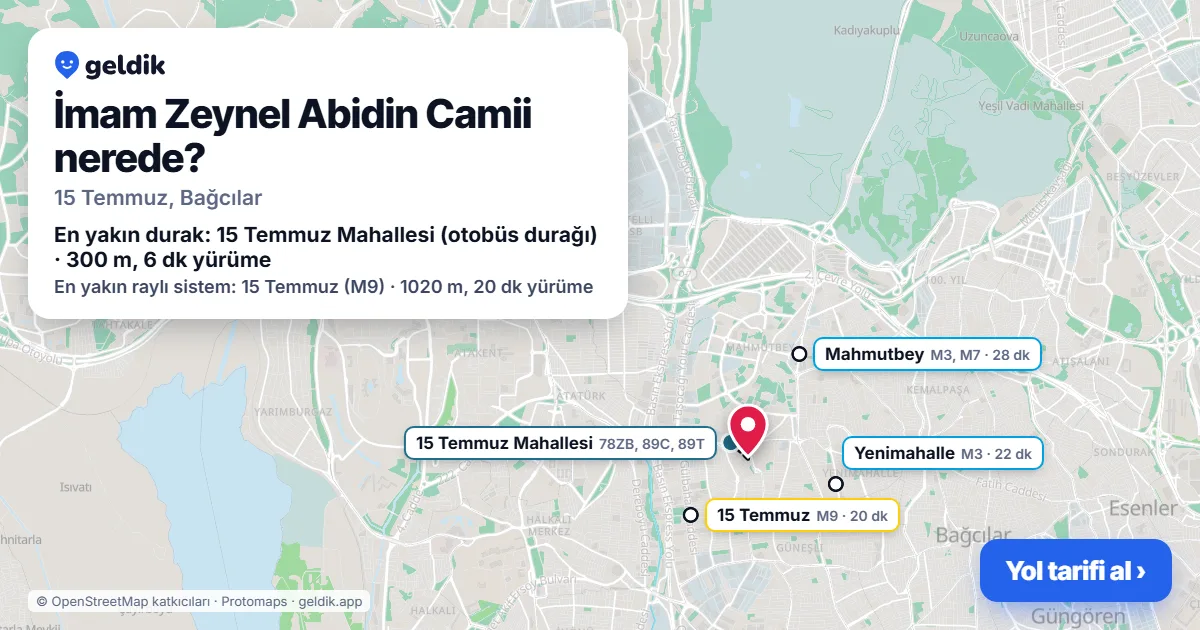 Where is İmam Zeynel Abidin Camii: map with its location and the nearest stops, with walking times