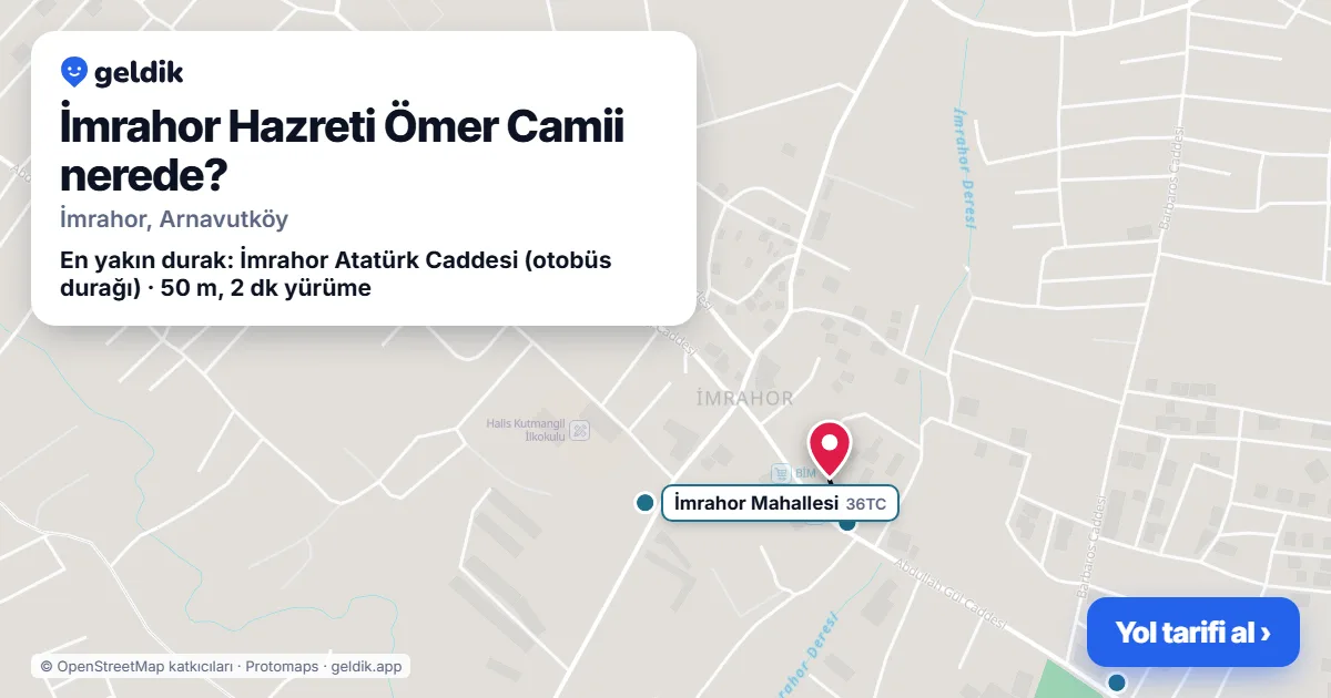 İmrahor Hazreti Ömer Camii nerede: haritada konumu ve en yakın duraklar, yürüme süreleriyle