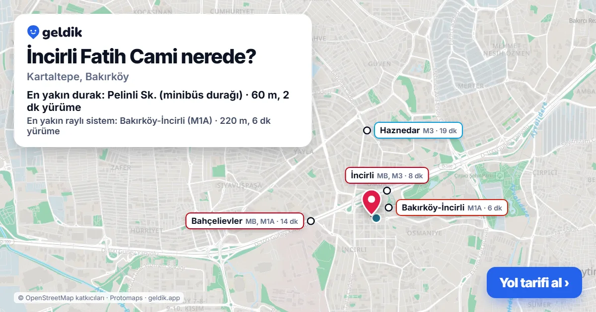 Where is İncirli Fatih Cami: map with its location and the nearest stops, with walking times