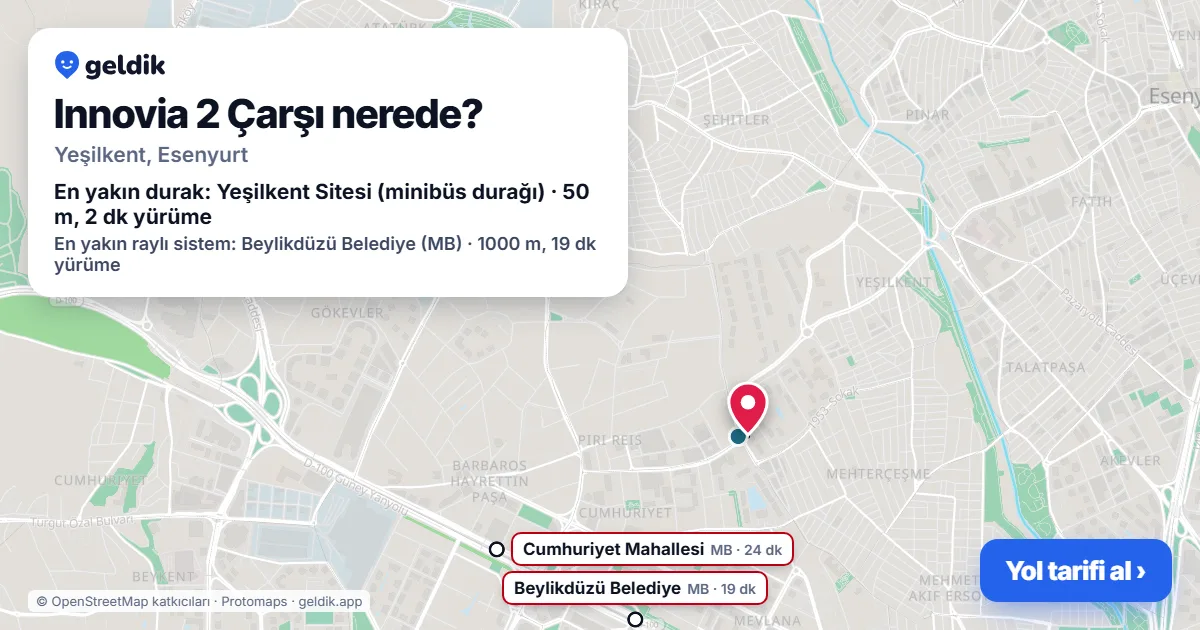 Innovia 2 Çarşı nerede: haritada konumu ve en yakın duraklar, yürüme süreleriyle