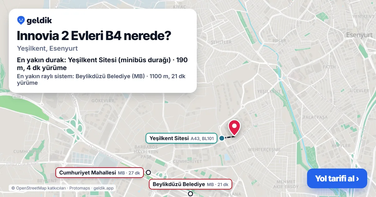 Innovia 2 Evleri B4 nerede: haritada konumu ve en yakın duraklar, yürüme süreleriyle