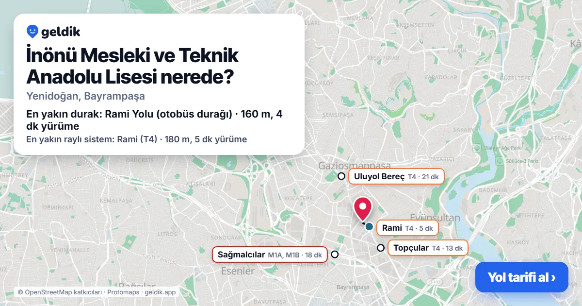 İnönü Mesleki ve Teknik Anadolu Lisesi nerede: haritada konumu ve en yakın duraklar, yürüme süreleriyle