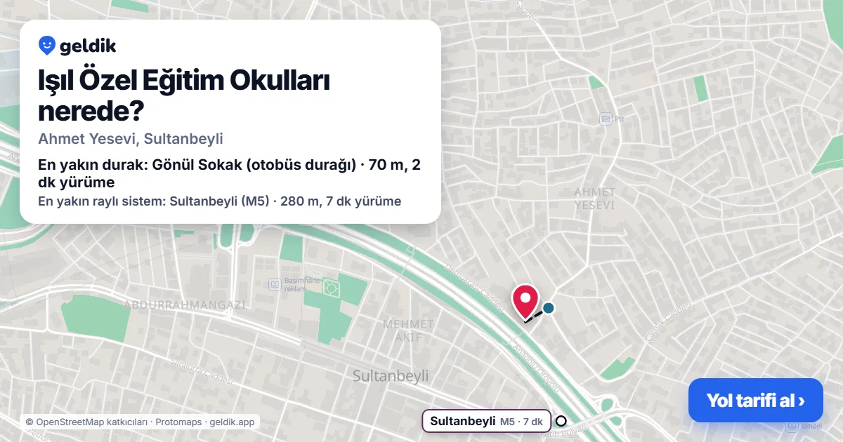 Işıl Özel Eğitim Okulları nerede: haritada konumu ve en yakın duraklar, yürüme süreleriyle
