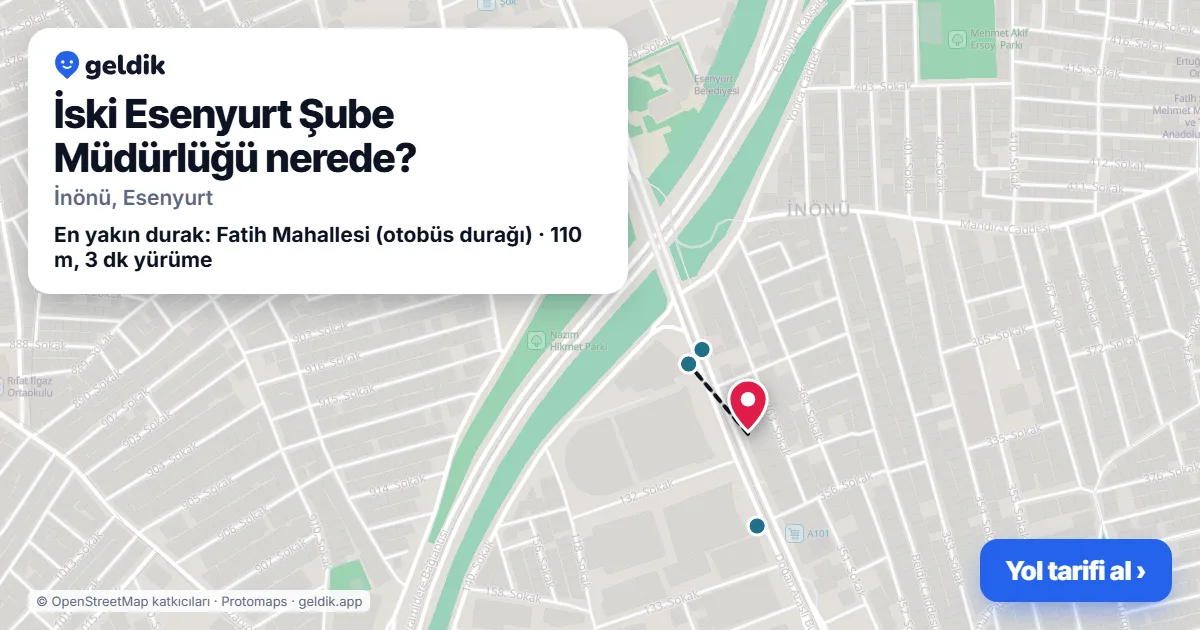 Where is İski Esenyurt Şube Müdürlüğü: map with its location and the nearest stops, with walking times