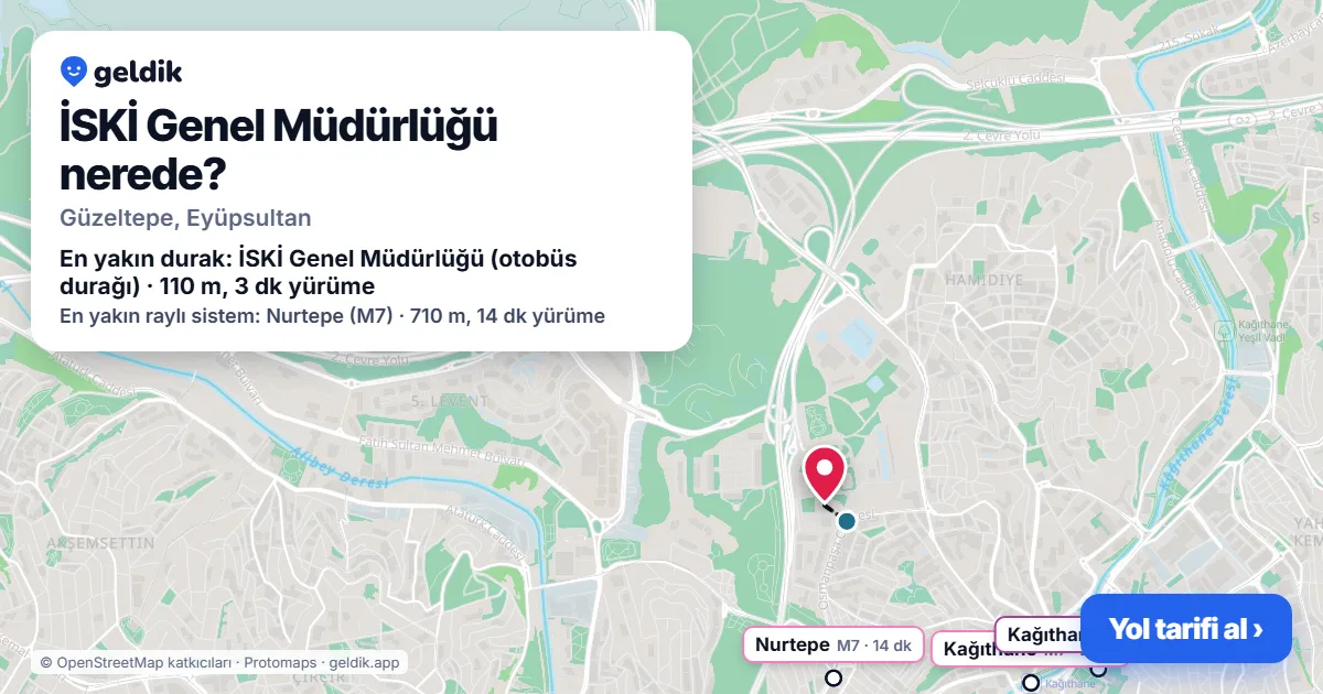 İSKİ Genel Müdürlüğü nerede: haritada konumu ve en yakın duraklar, yürüme süreleriyle