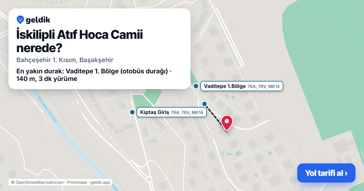 İskilipli Atıf Hoca Camii nerede: haritada konumu ve en yakın duraklar, yürüme süreleriyle