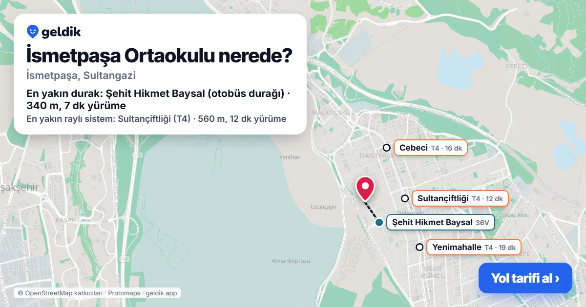 İsmetpaşa Ortaokulu nerede: haritada konumu ve en yakın duraklar, yürüme süreleriyle