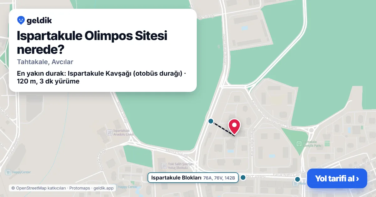Ispartakule Olimpos Sitesi nerede: haritada konumu ve en yakın duraklar, yürüme süreleriyle