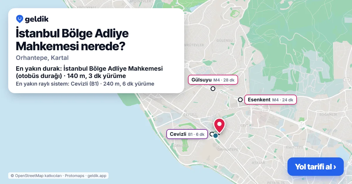 Where is Istanbul Regional Court of Justice: map with its location and the nearest stops, with walking times