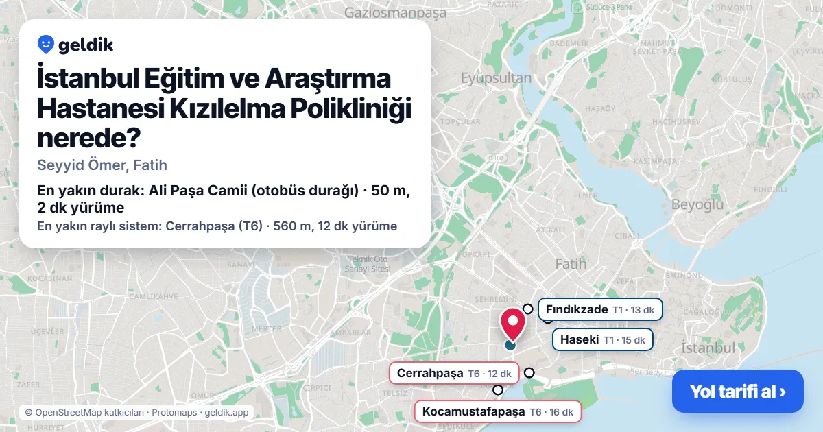 İstanbul Eğitim ve Araştırma Hastanesi Kızılelma Polikliniği nerede: haritada konumu ve en yakın duraklar, yürüme süreleriyle