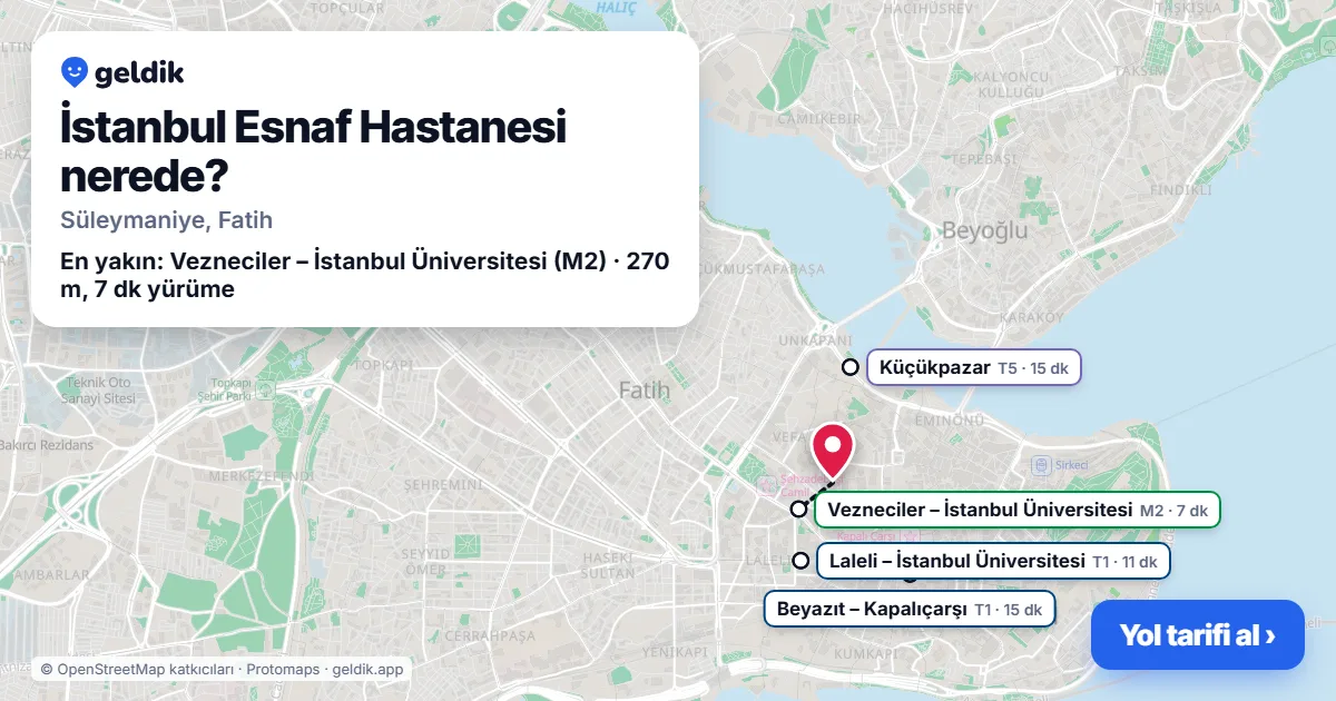 İstanbul Esnaf Hastanesi nerede: haritada konumu ve en yakın duraklar, yürüme süreleriyle