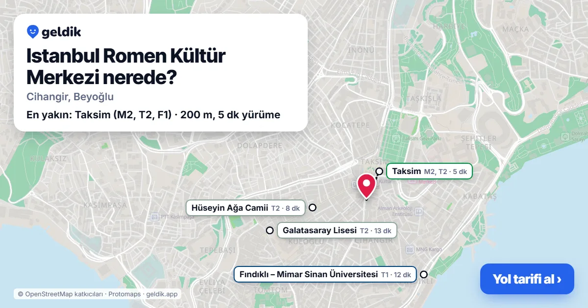 Istanbul Romen Kültür Merkezi nerede: haritada konumu ve en yakın duraklar, yürüme süreleriyle