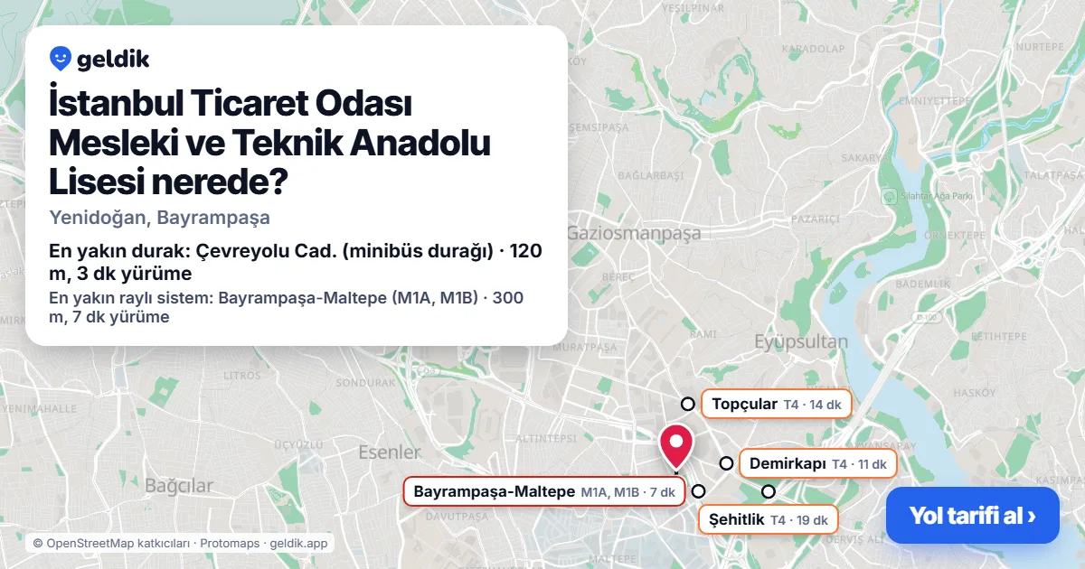 İstanbul Ticaret Odası Mesleki ve Teknik Anadolu Lisesi nerede: haritada konumu ve en yakın duraklar, yürüme süreleriyle